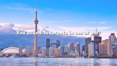 You asked: Is toronto in am or pm?