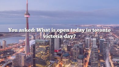 You asked: What is open today in toronto victoria day?