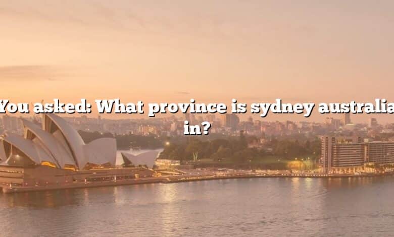 You asked: What province is sydney australia in?