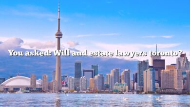 You asked: Will and estate lawyers toronto?